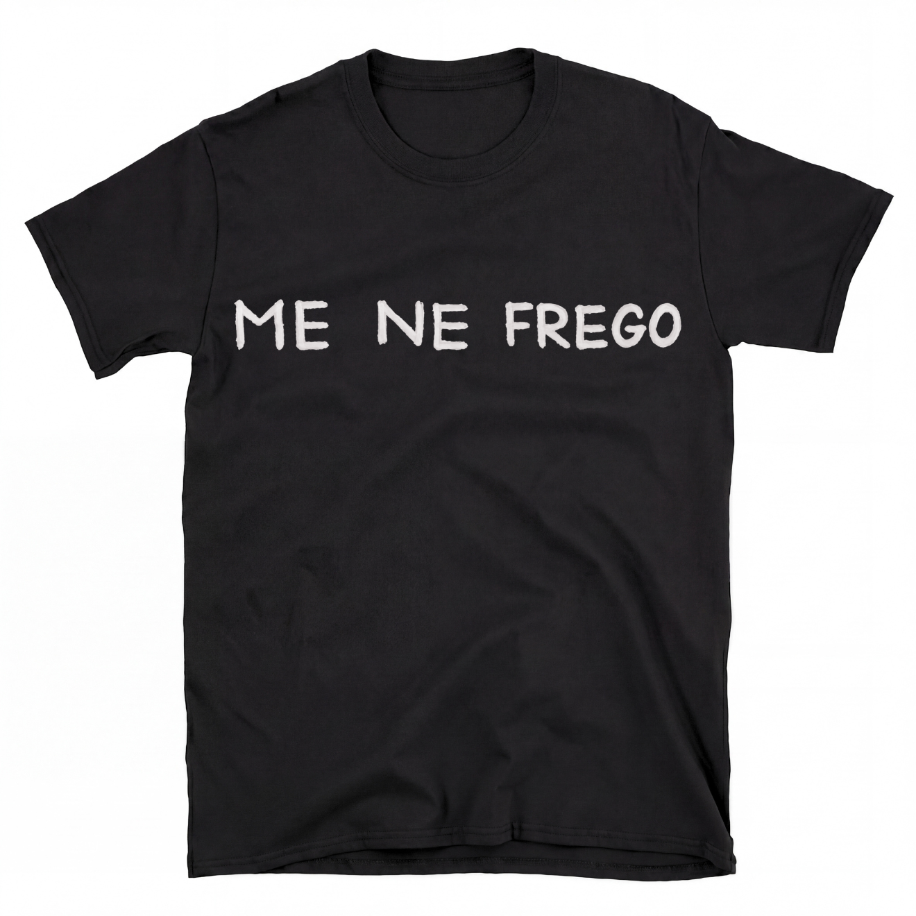 ME NE FREGO T-Shirt